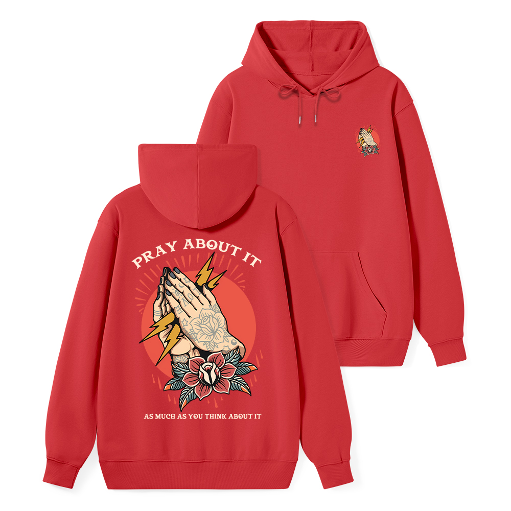 Pray About It Chrsitian Classic Hoodie