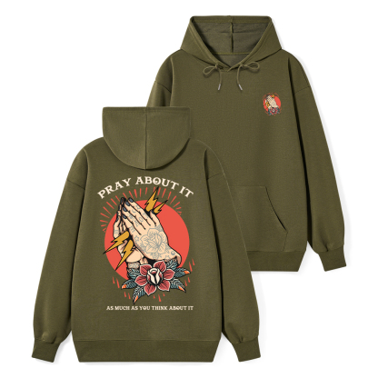 Pray About It Chrsitian Classic Hoodie