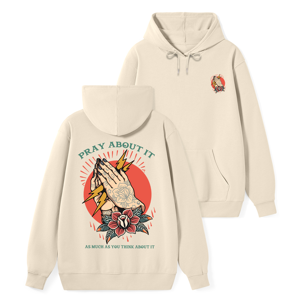 Pray About It Chrsitian Classic Hoodie