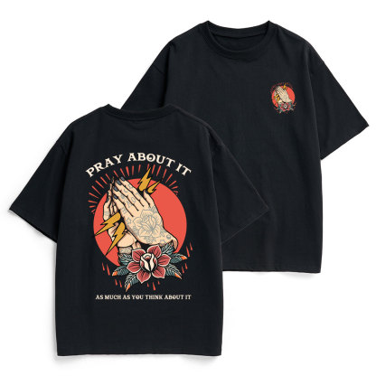 Pray About It Chrsitian Heavy Cotton T-Shirt