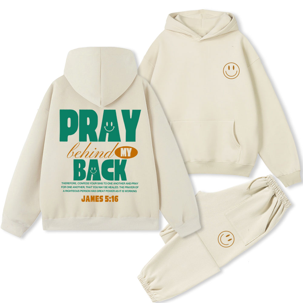 Pray Behind My Back Christian Premium Fleece Hoodie Set