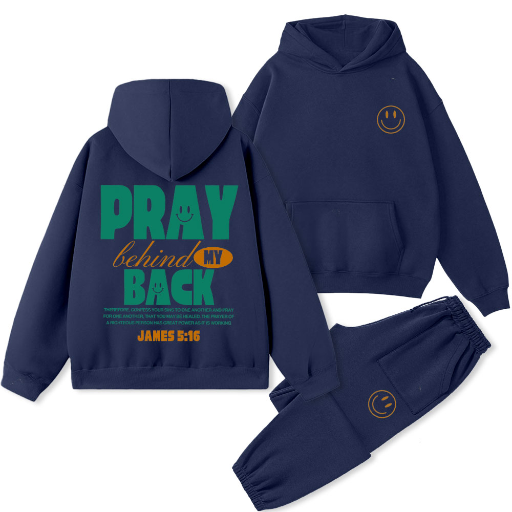 Pray Behind My Back Christian Premium Fleece Hoodie Set