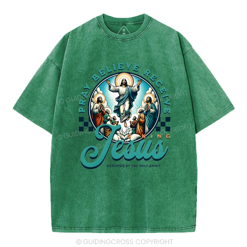 Pray Believe Receive Christian Washed T-Shirt