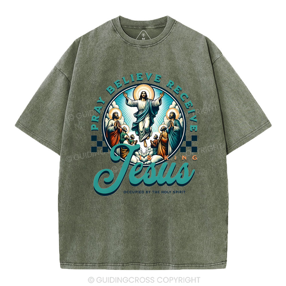 Pray Believe Receive Christian Washed T-Shirt