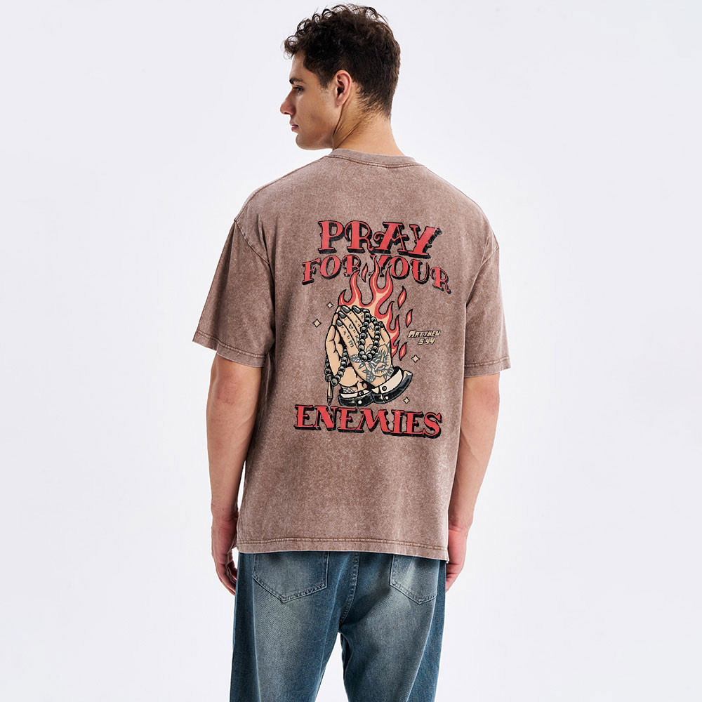 Pray For Your Enemies Christian Washed T-Shirt