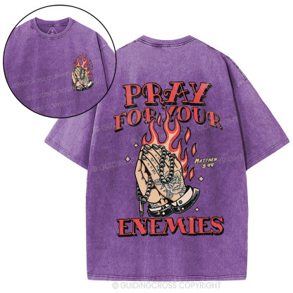 Pray For Your Enemies Christian Washed T-Shirt