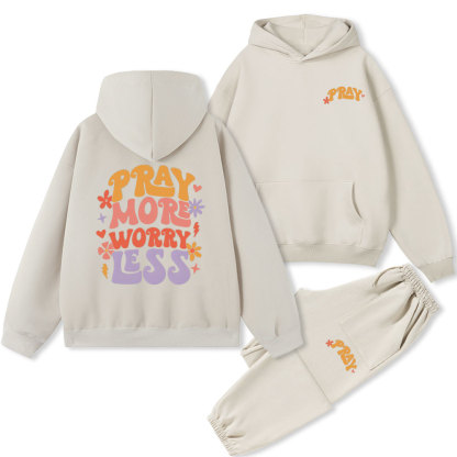 Pray More Worry Less Christian Fleece Hoodie Set
