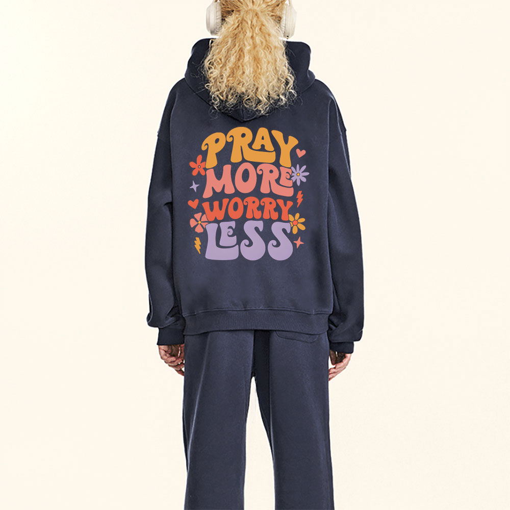 Pray More Worry Less Christian Fleece Hoodie Set