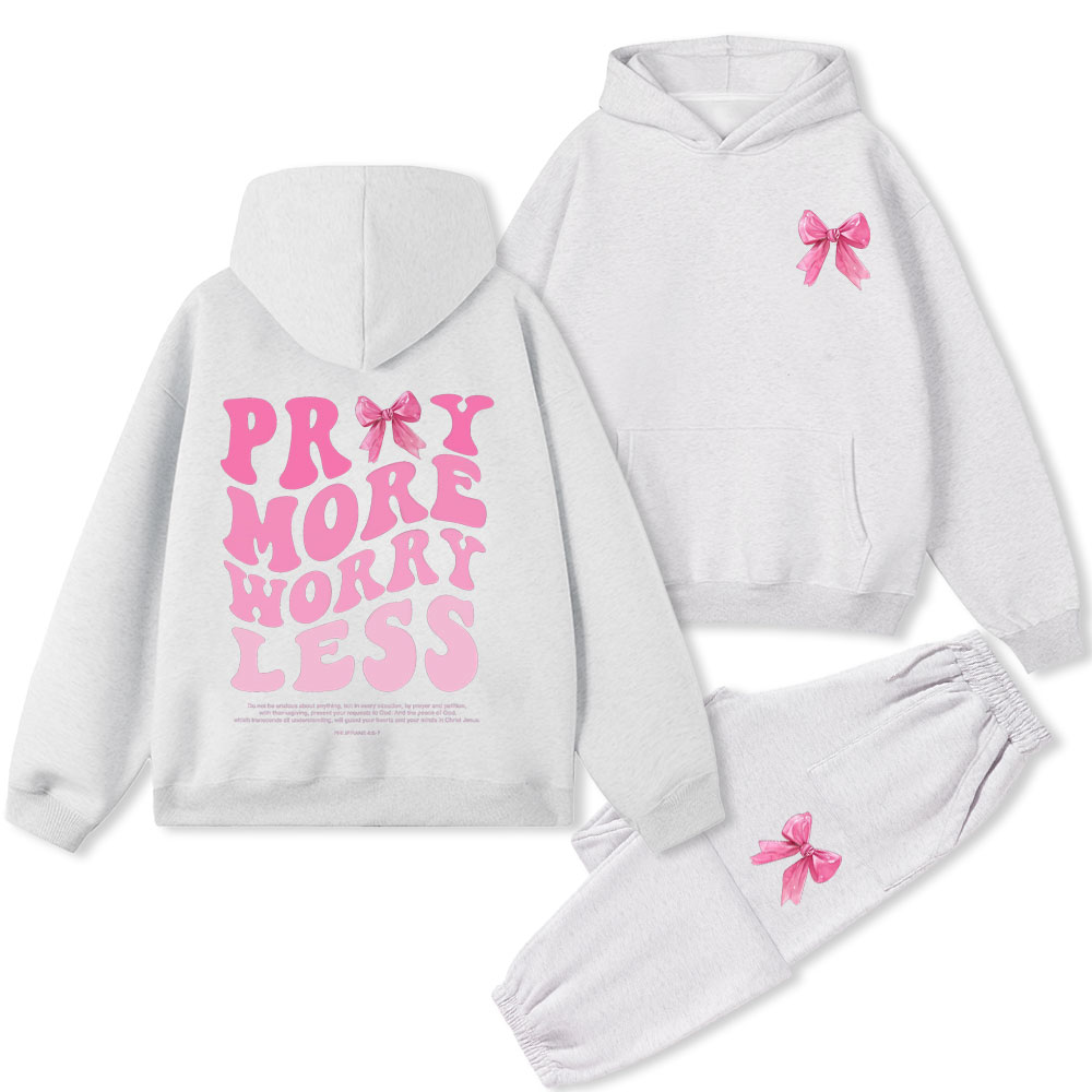 Pray More Worry Less Christian Premium Fleece Hoodie Set