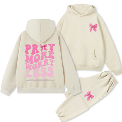 Pray More Worry Less Christian Premium Fleece Hoodie Set