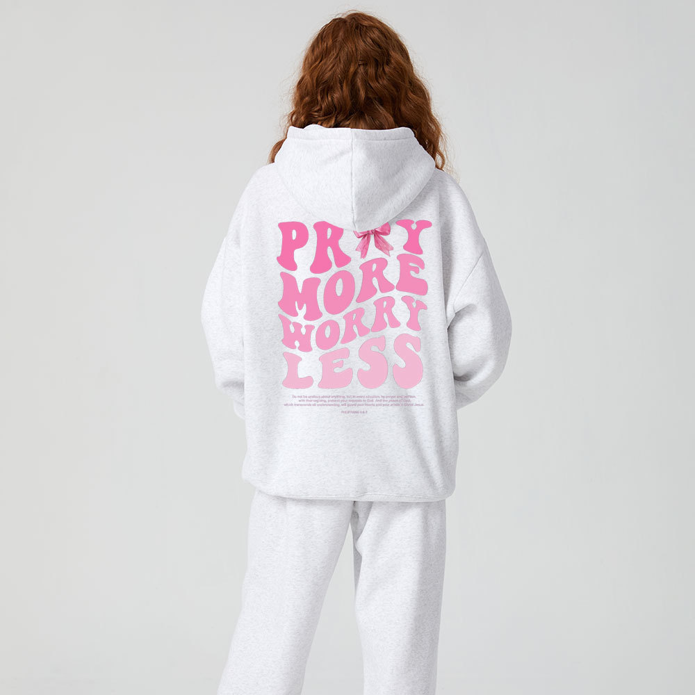 Pray More Worry Less Christian Premium Fleece Hoodie Set