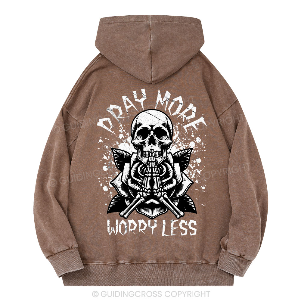Pray More Worry Less Christian Washed Hoodie