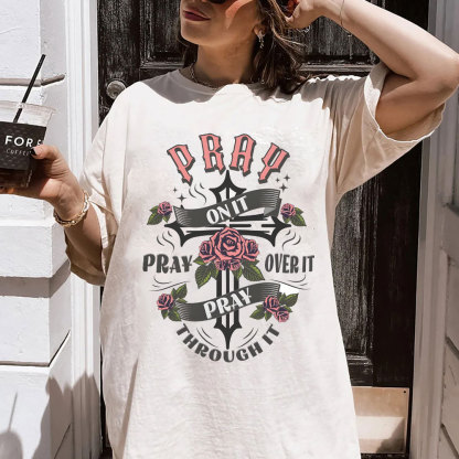 Pray On It Christian Washed T-Shirt