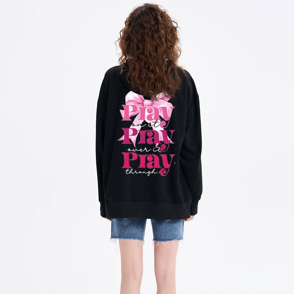 Pray On it Class Christian Hoodie