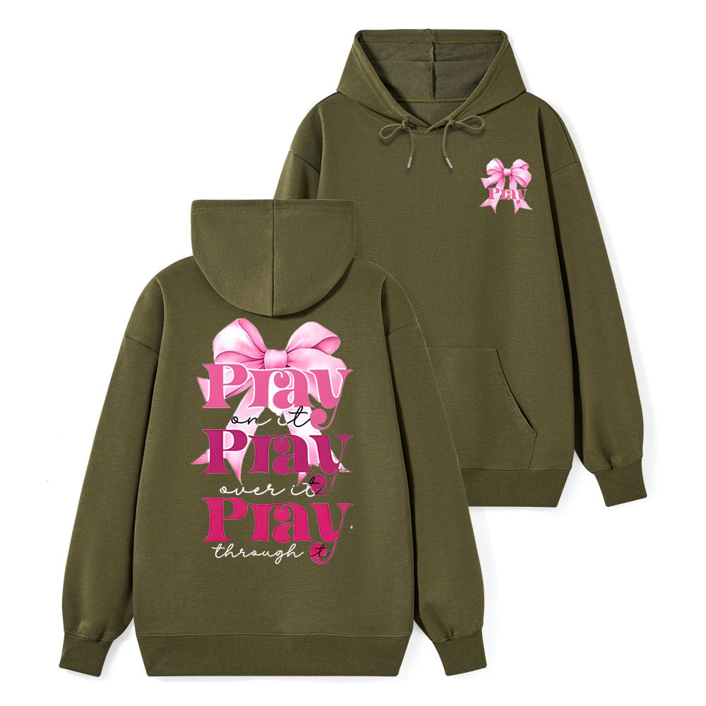 Pray On it Class Christian Hoodie