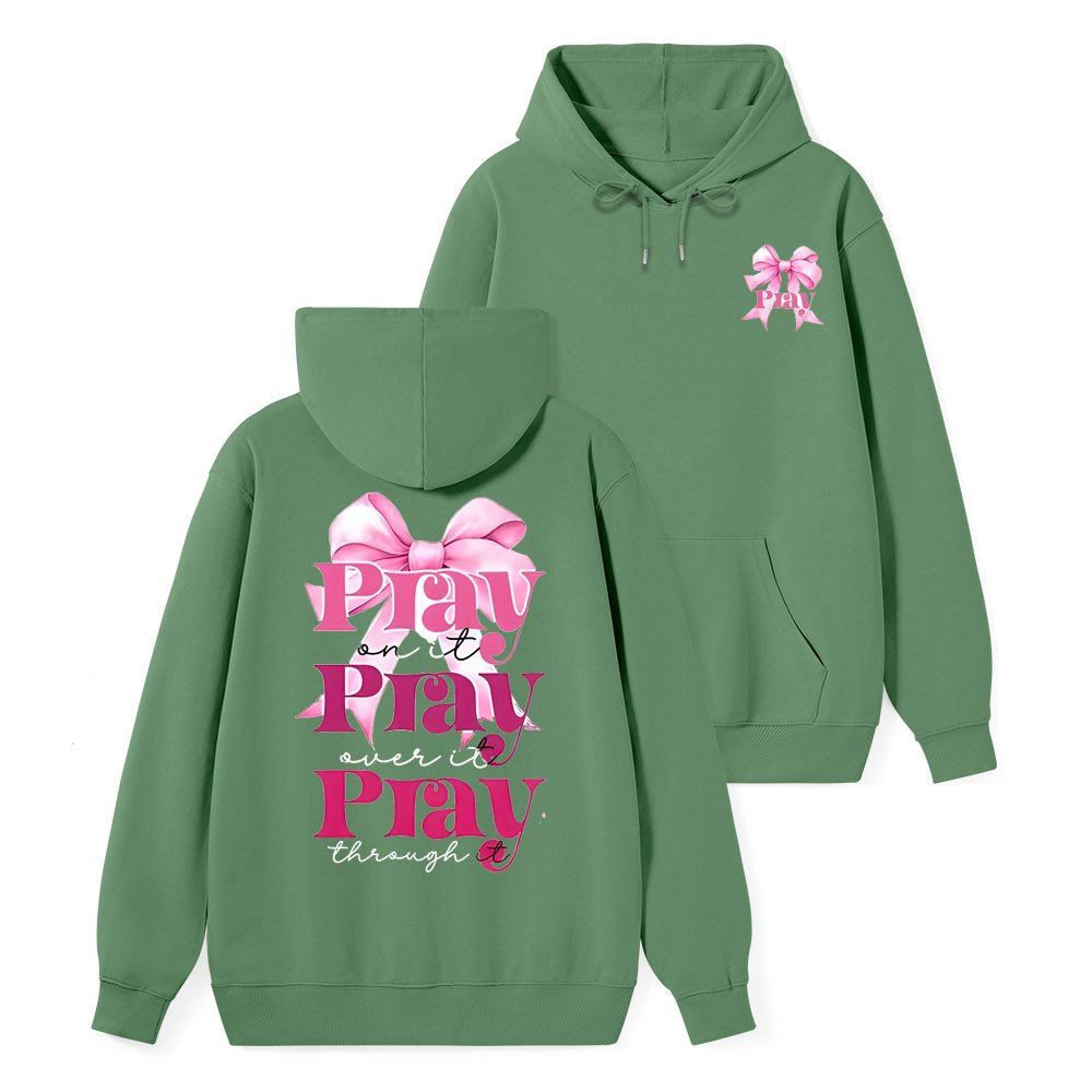 Pray On it Class Christian Hoodie