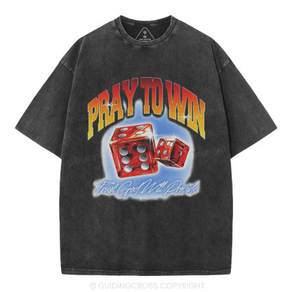 Pray To Win Christian Washed T-Shirt