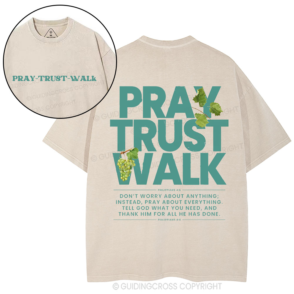 Pray Trust Walk Christian Washed T-Shirt