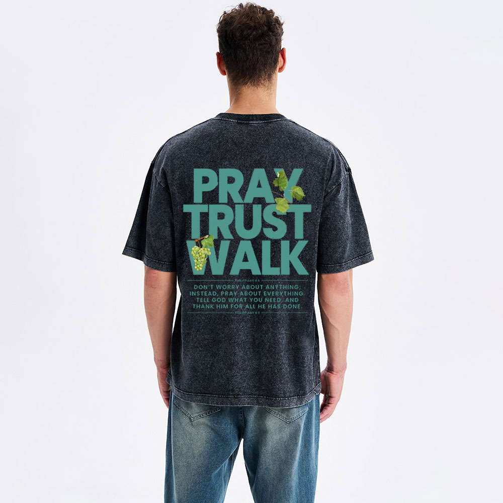Pray Trust Walk Christian Washed T-Shirt