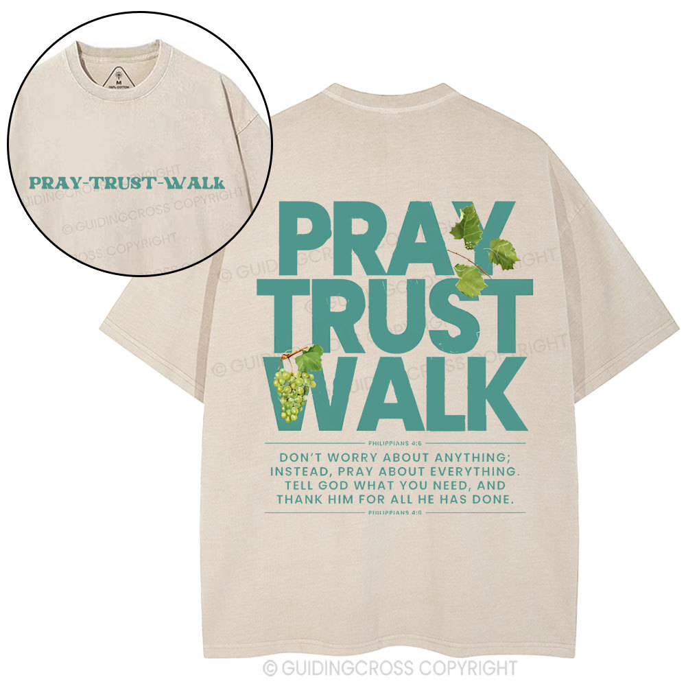Pray Trust Walk Christian Washed T-Shirt