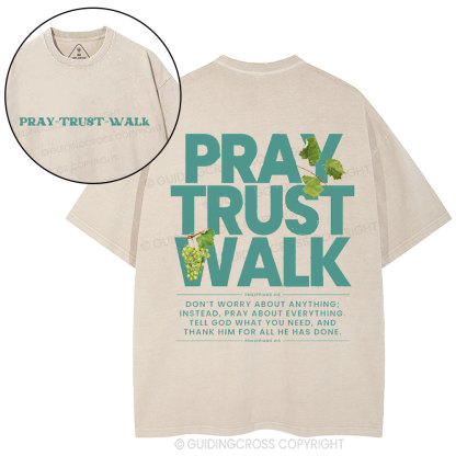 Pray Trust Walk Christian Washed T-Shirt