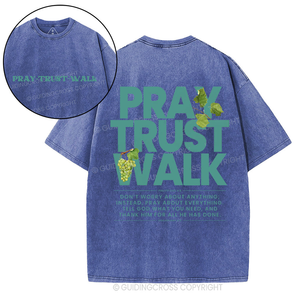 Pray Trust Walk Christian Washed T-Shirt