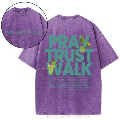 Pray Trust Walk Christian Washed T-Shirt