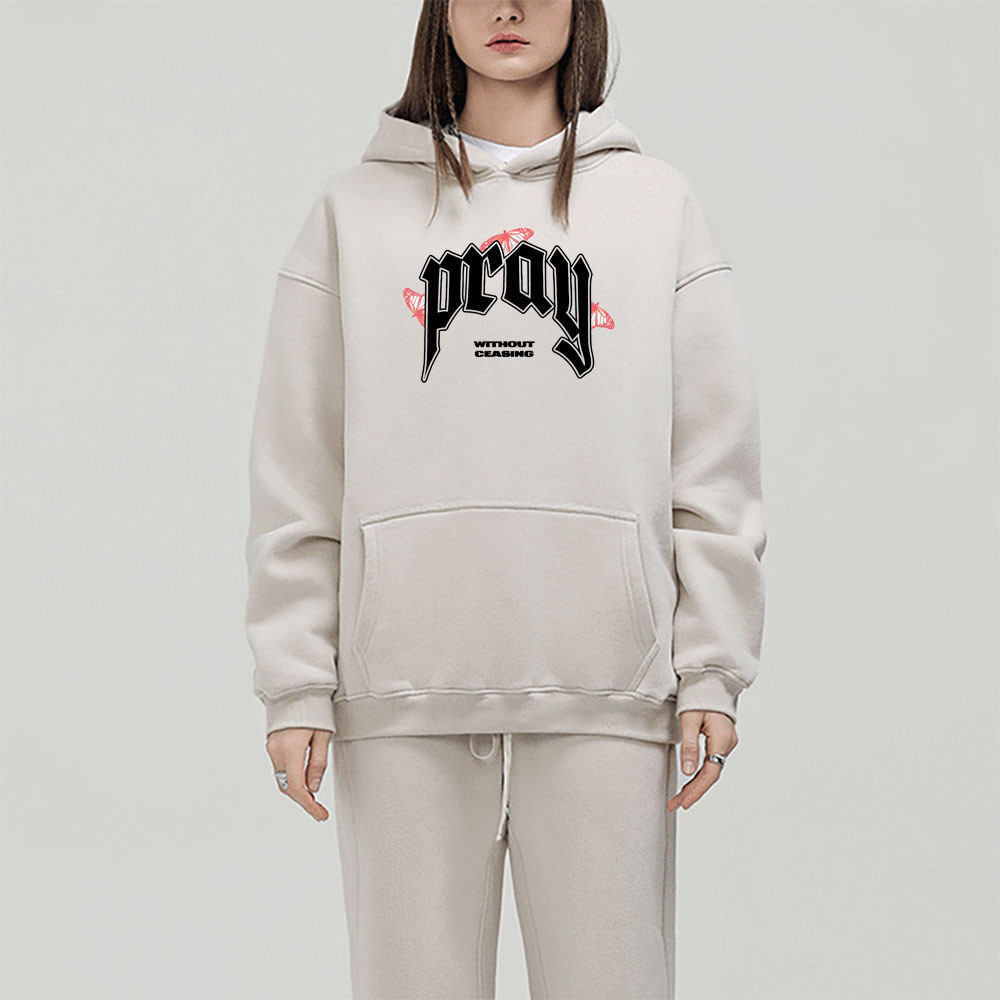 Pray Without Ceasing Christian Fleece Hoodie Set
