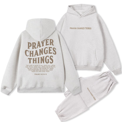 Prayer Changes Things Christian Fleece Hoodie Set
