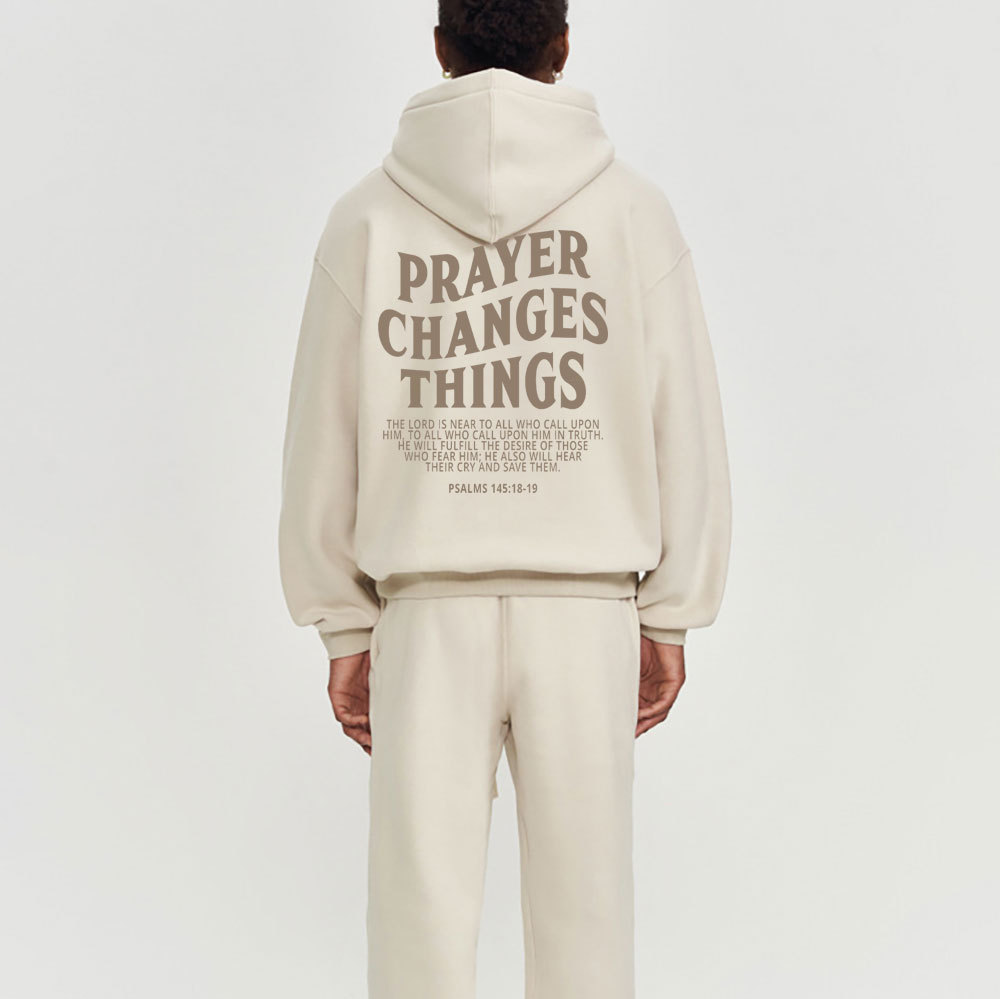 Prayer Changes Things Christian Fleece Hoodie Set