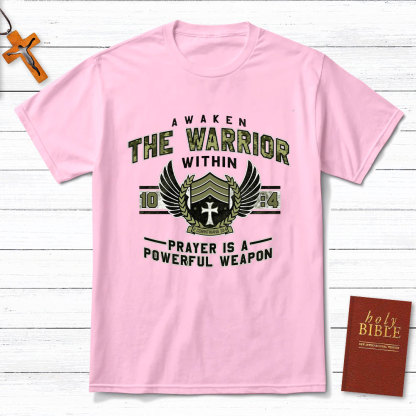 Prayer Is A Powerful Weapon Christian T-Shirt