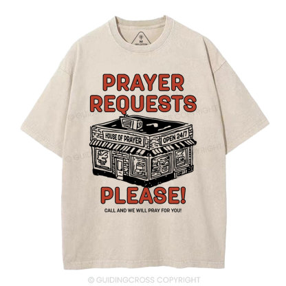 Prayer Requests Please Christian Washed T-Shirt