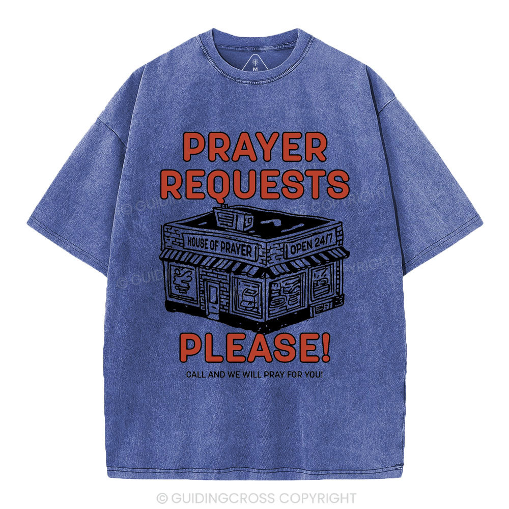 Prayer Requests Please Christian Washed T-Shirt
