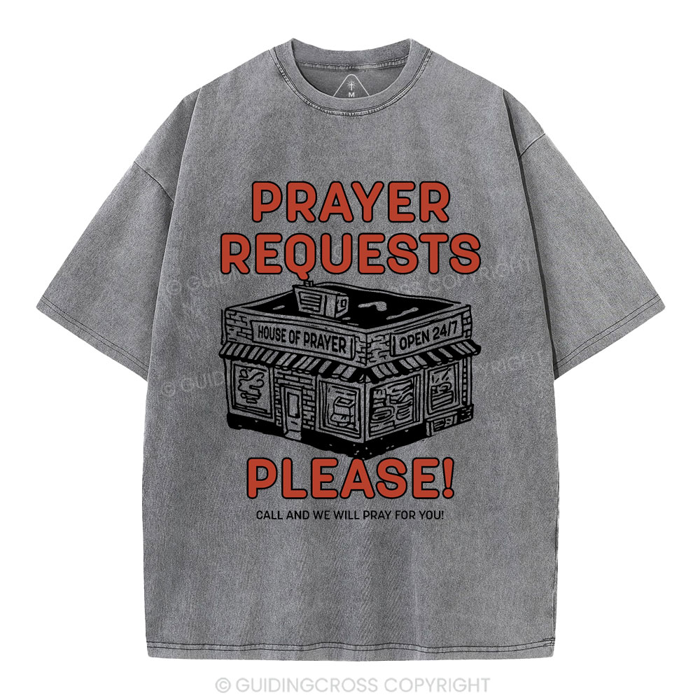 Prayer Requests Please Christian Washed T-Shirt