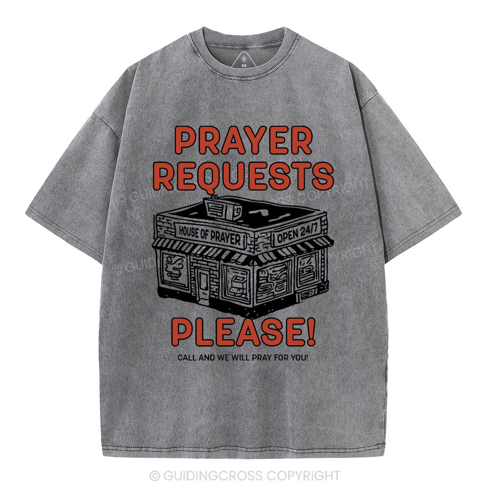 Prayer Requests Please Christian Washed T-Shirt