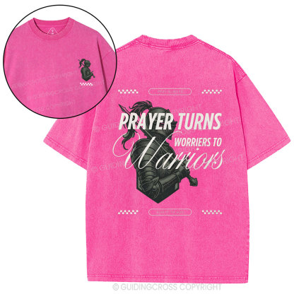 Prayer Turns Worries To Warriors Christian Washed T-Shirt