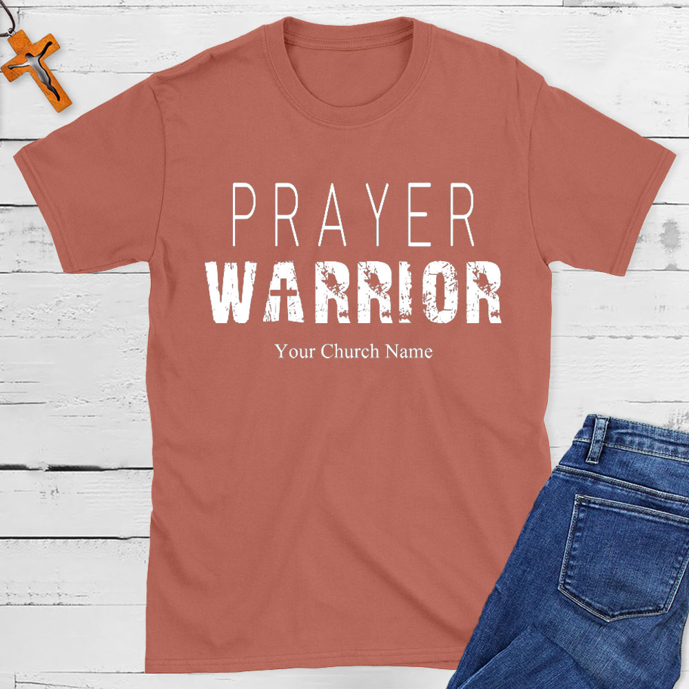 Personalized Prayer Warrior Christian T-Shirt