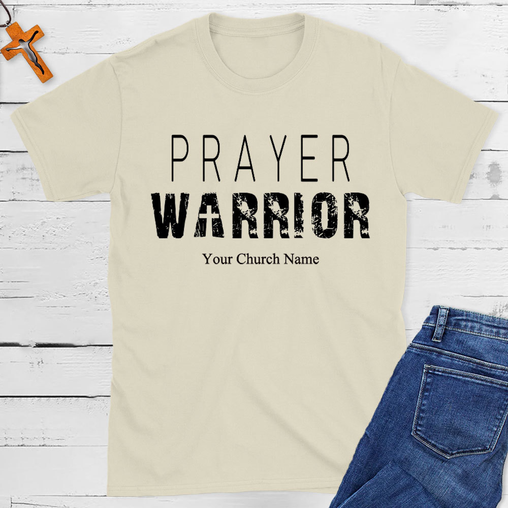 Personalized Prayer Warrior Christian T-Shirt