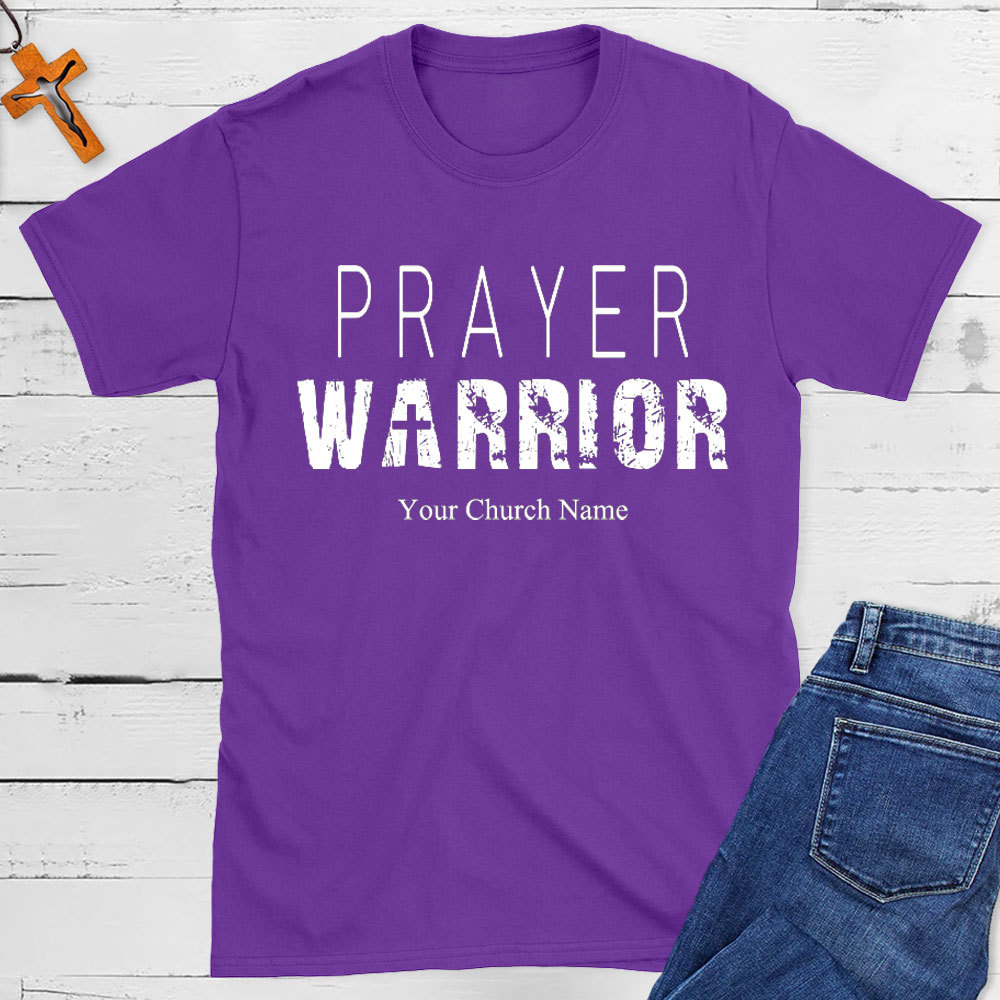 Personalized Prayer Warrior Christian T-Shirt