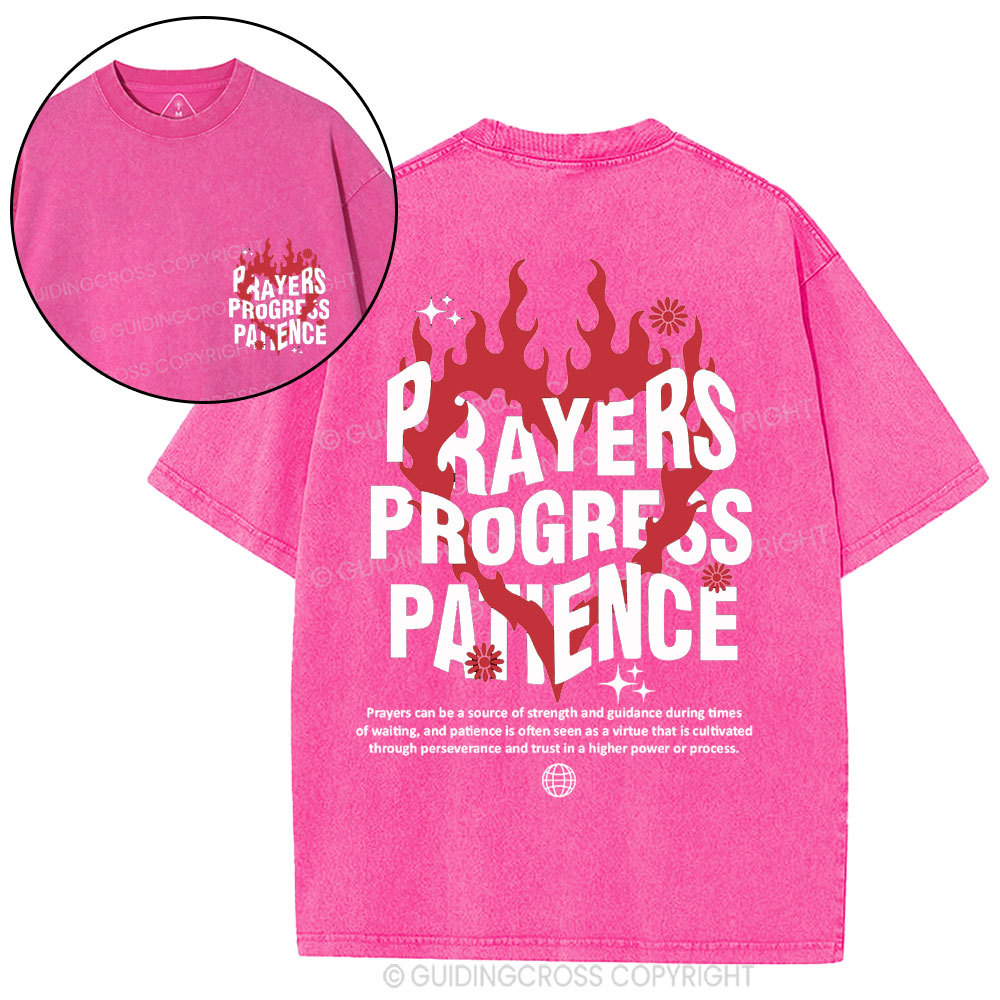 Prayers Progress Patience Christian Washed T-Shirt