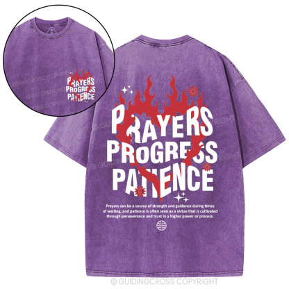 Prayers Progress Patience Christian Washed T-Shirt