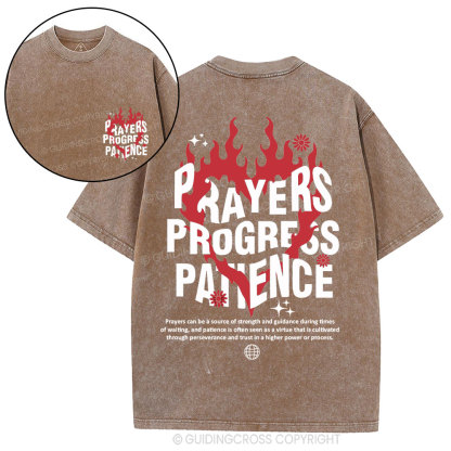 Prayers Progress Patience Christian Washed T-Shirt