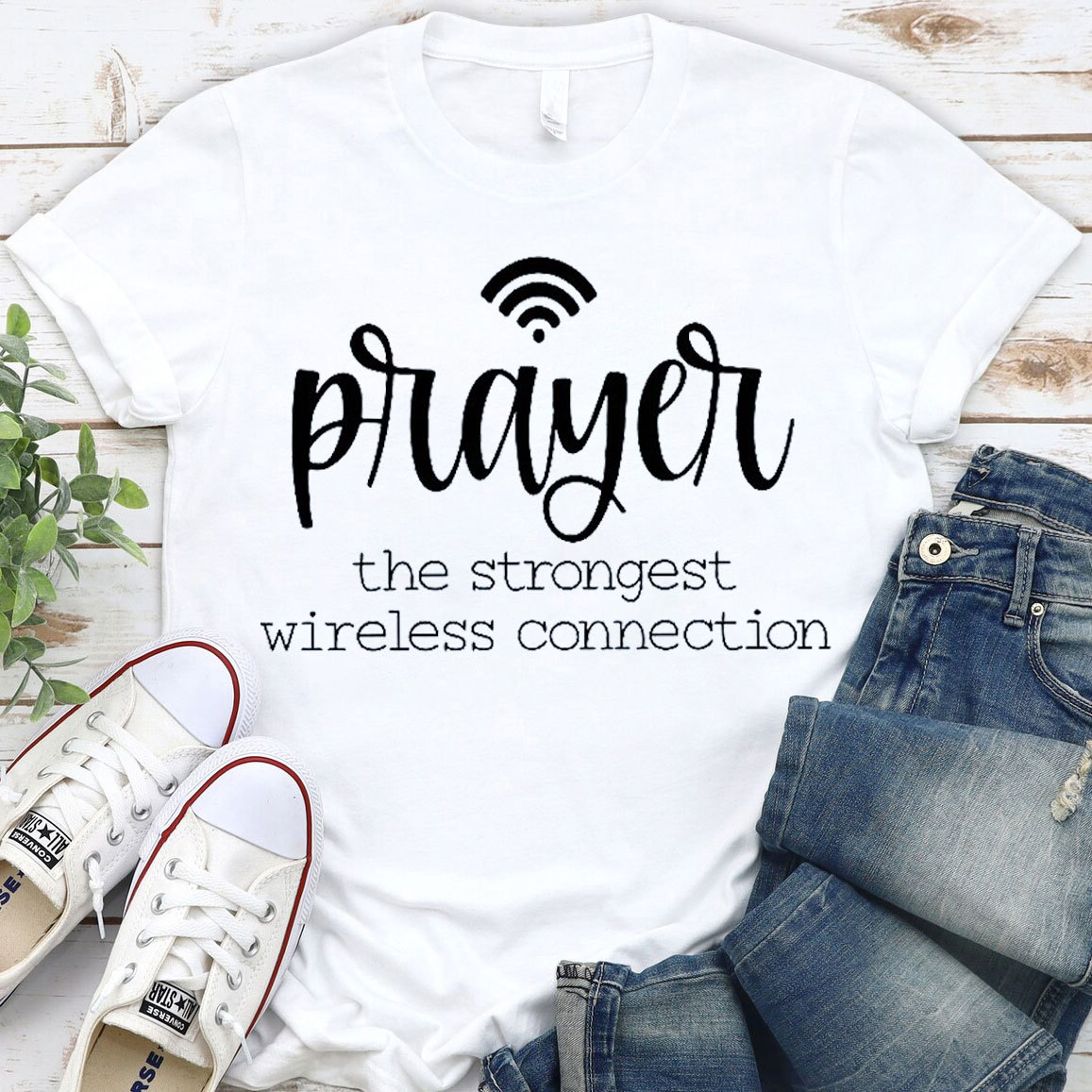 Prayers The Strongest Wireless Connection T-Shirt