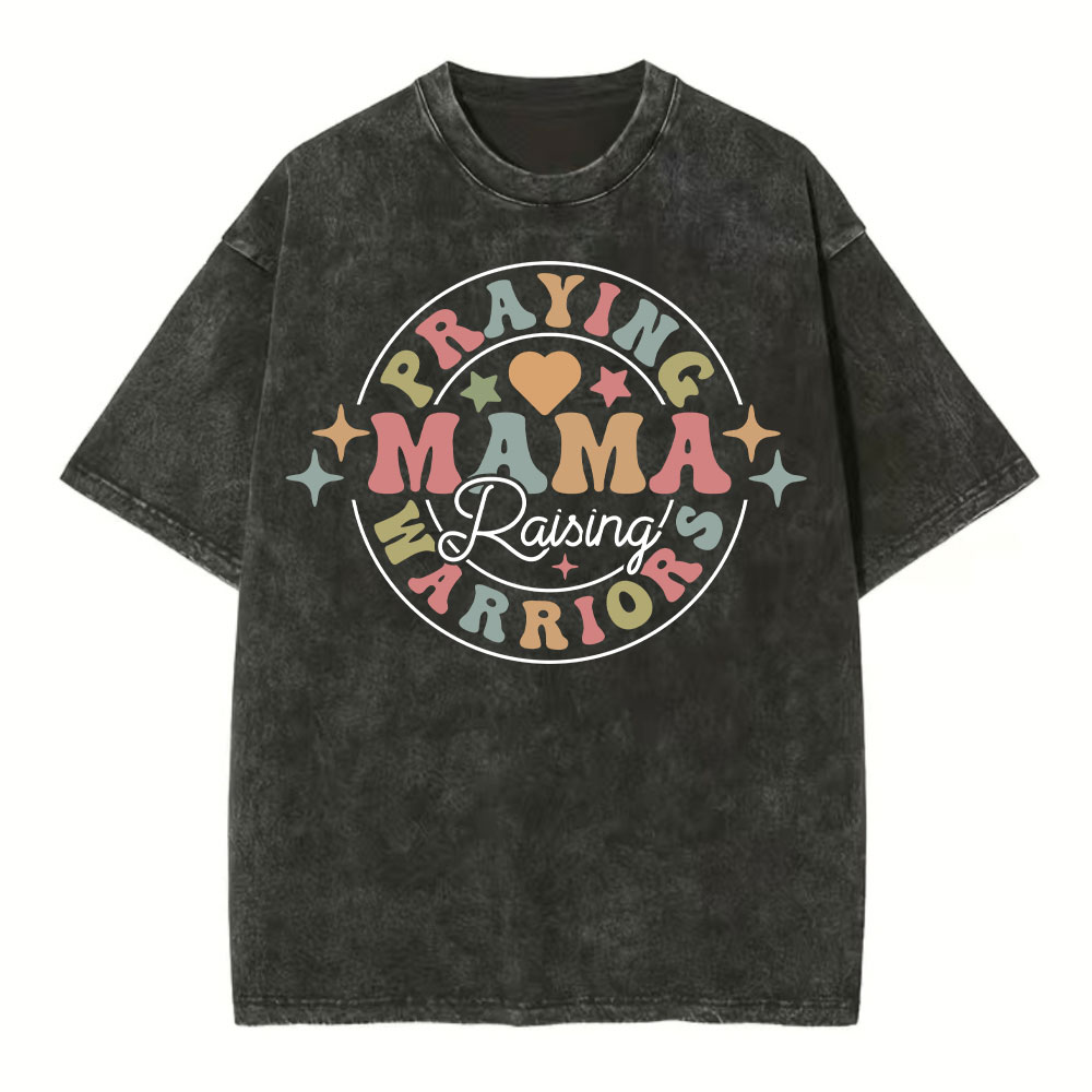 Praying Mama Raising Warriors Christian Washed T-Shirt