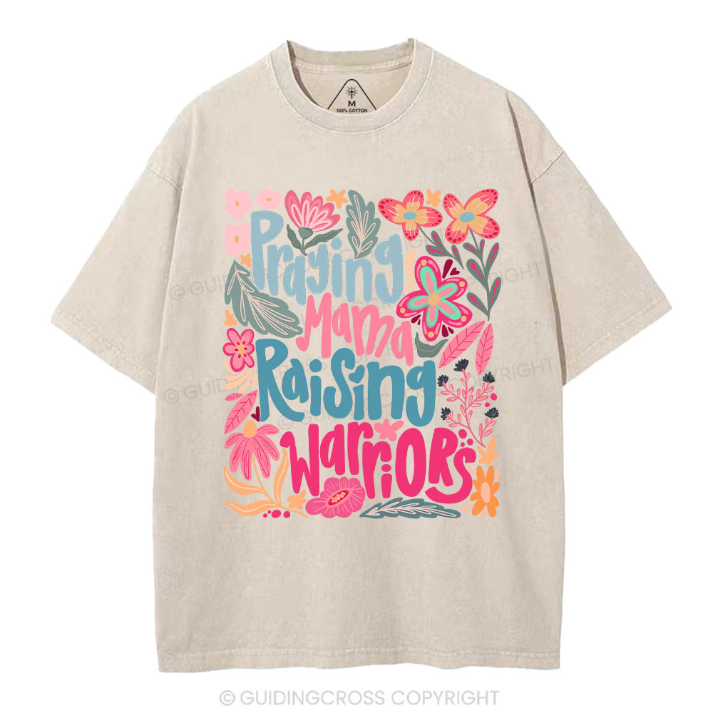 Praying Mama Raising Warriors Christian Washed T-Shirt