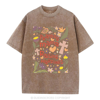 Praying Mama Raising Warriors Christian Washed T-Shirt