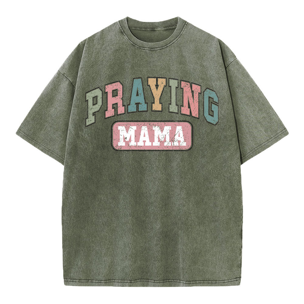 Praying Mama Vintage Christian Washed T-Shirt
