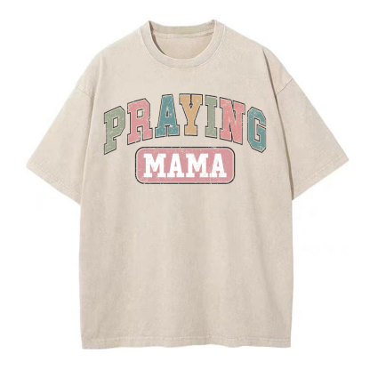 Praying Mama Vintage Christian Washed T-Shirt