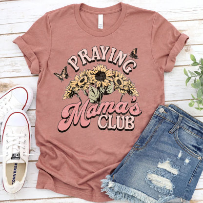 Praying Mama's Club Christian T-Shirt