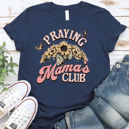 Praying Mama's Club Christian T-Shirt